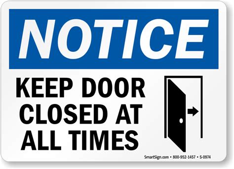 Keep Door Closed Signs Keep Door Closed Barricades