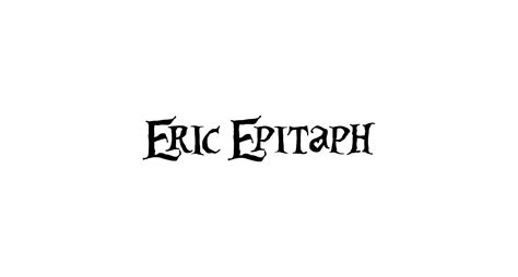 Eric Epitaph Toronto On