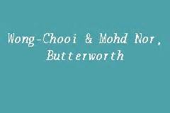 Pernah dilantik sebagai menteri kerajaan tempatan dan perumahan sabah. Wong-Chooi & Mohd Nor, Butterworth, Legal Firm in Butterworth