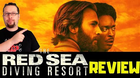The Red Sea Diving Resort Movie Review Netflix Original Youtube
