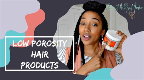 Hair Products For Low Porosity 4b4c Hair Youtube
