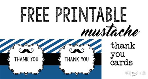 Create your own printable & online baby shower & new baby thank you notes. Mustache Thank You Cards Free Printable - Paper Trail Design