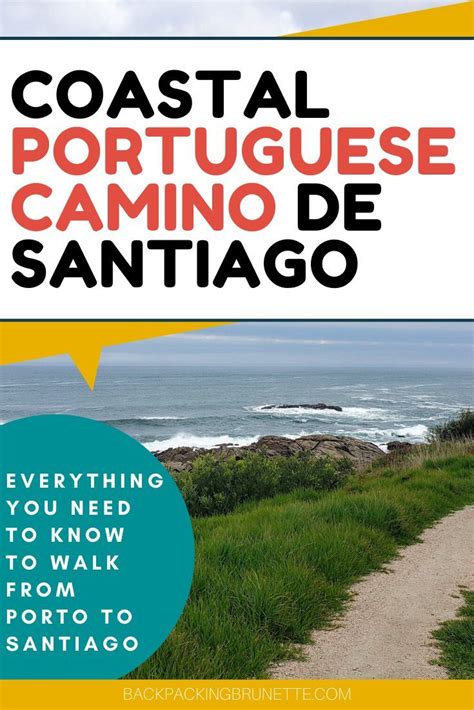 Everything You Need To Know About The Portuguese Camino Route Camino