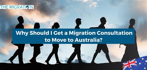 why should i get a migration consultation to move to australia