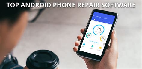 5 Best Android Phone Repair Software In 2021