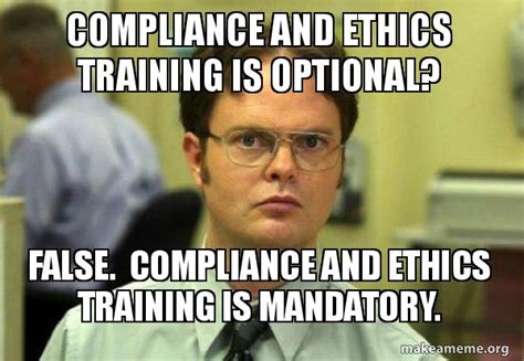 Compliance And Ethics Training Is Optional False Compliance And Ethics Training Is Mandatory