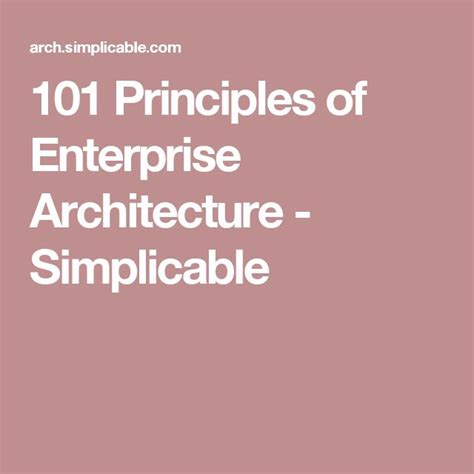 101 Principles Of Enterprise Architecture Simplicable Enterprise