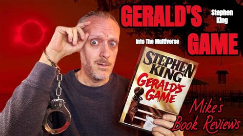 gerald s game by stephen king is more than just handcuffs it s legit scary in more ways than