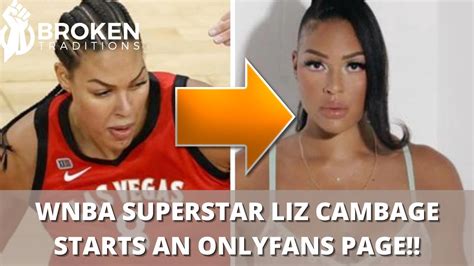 WNBA SUPERSTAR LIZ CAMBAGE STARTS AN ONLYFANS PAGE YouTube