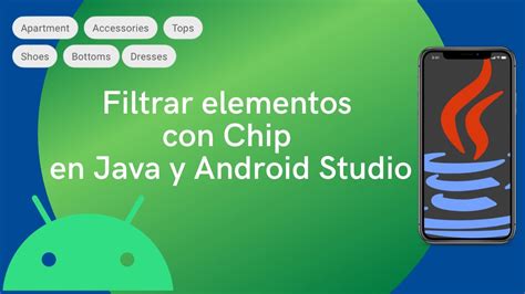 Filtrar Elementos Con Chip En Java Y Android Studio Youtube