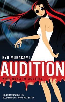 Audition by Ryū Murakami Goodreads