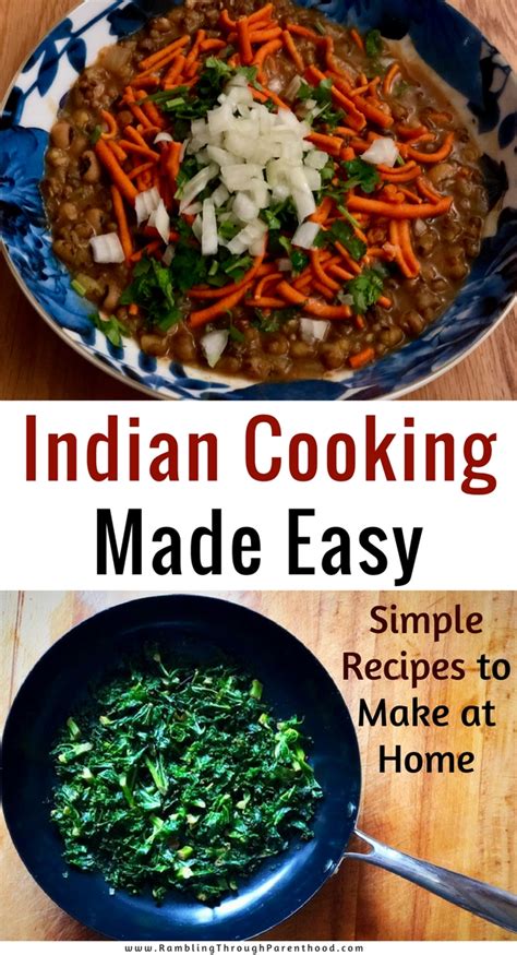 How To Make Simple Indian Food At Home 23 Easy Indian Recipes To