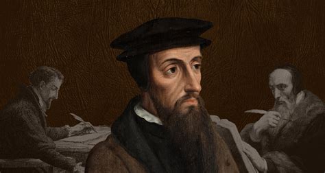 A Brief Biography Of John Calvin Pastor Theologian Reformer