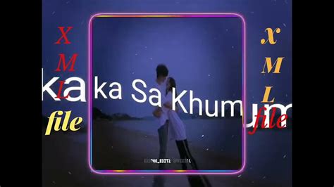 Hindi Song Tum Se Hi Din Hota Hai ️ ️xml File Link Description In Box 🔰🔰 Youtube