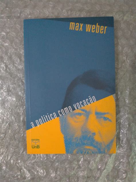 A Politica Como Vocacao