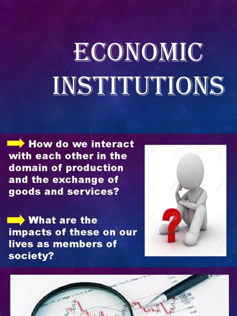 3 Economic Institutions Market Economics Institution