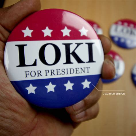 Loki Loki Button For President Etsy