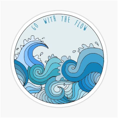 Go With The Flow Stickers Redbubble