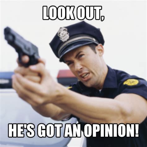 Thought Police Reaction Images Know Your Meme