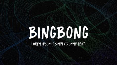 Bingbong Font Download Free For Desktop And Webfont
