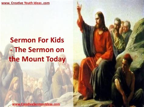 Sermon For Kids The Sermon On The Mount Today