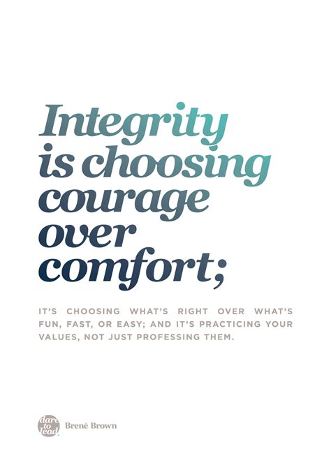 Dare To Lead Integrity Is Choosing Courage Over Comfort Brené Brown