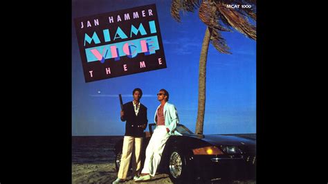 This opens in a new window. Jan Hammer - Miami Vice Theme (Clip Officiel) - YouTube