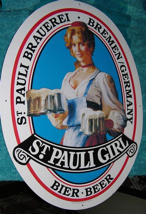 One of my family members has a medical condition where he sharps. VINTAGE ST. PAULI GIRL METAL SIGN BRAUEREI BREMAN GERMANY ...