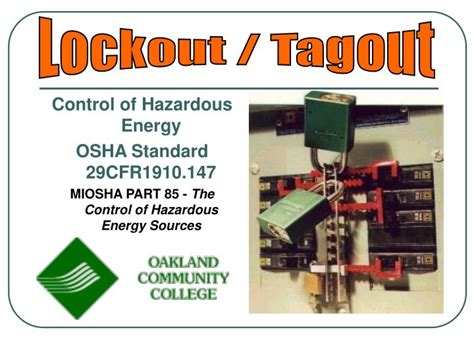 Ppt Control Of Hazardous Energy Osha Standard 29cfr1910147