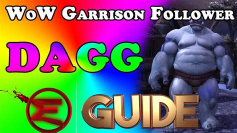 It is used for constructing and upgrading buildings (that + gold), sending followers. WoW Garrison Follower Guides: How To Find Dagg - YouTube