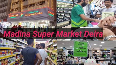Dubai Al Madina Supermarket Hyper Supermarket Dubaideira Naif Road
