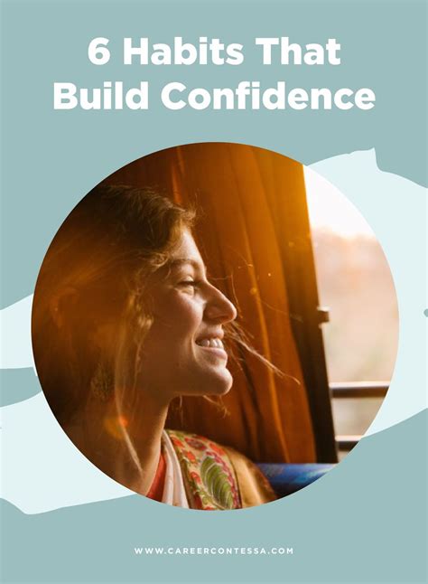 Building Habits That Build Confidence Career Contessa In 2020