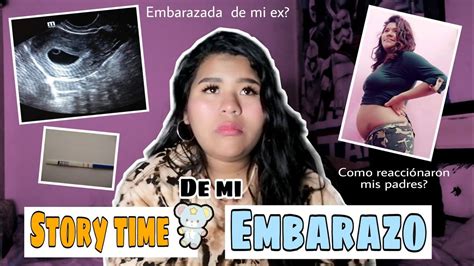 Storytime DE MI EMBARAZO Embarazada De Mi EX YouTube