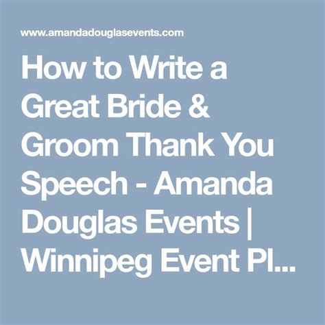 How To Write A Great Bride And Groom Thank You Speech Amanda Douglas