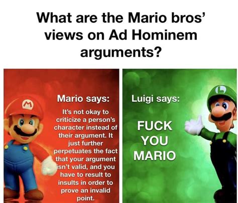 What Are The Mario Bros Views On Ad Hominem Arguments Mario Says