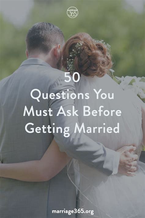 50 questions you must ask before getting married marriage365® when to get married