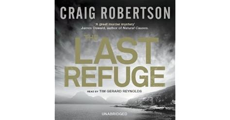 The Last Refuge By Craig Robertson