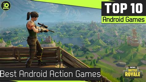 Best Android Games 2018 Best Android Action Games Youtube