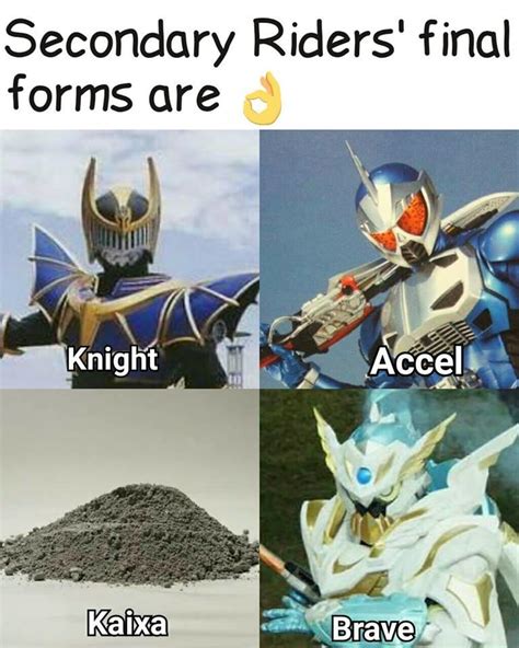 Secondary Final Forms Kamen Rider Know Your Meme
