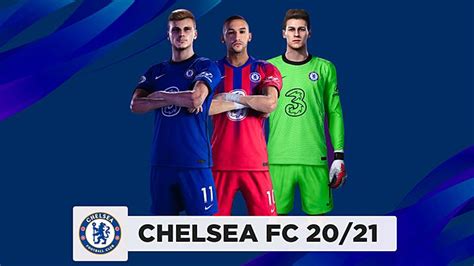 Chelsea Kits Season 20202021 Pes 2020 Pes Patch