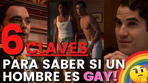 como saber si un hombre es gay 🏳️‍🌈 youtube