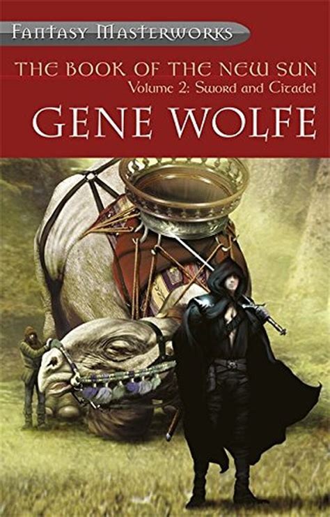 Gene Wolfes The Book Of The New Sun Is One Epic Fantasy Novel When