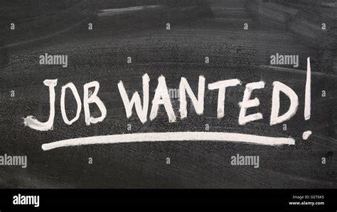 Job Wanted Message Handwritten On Blackboard Stock Photo Alamy