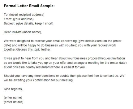 Adapt one of these excellent cover letters emails for your own use and get your job application noticed. Formal Email Writing Examples | Letters - Free Sample Letters
