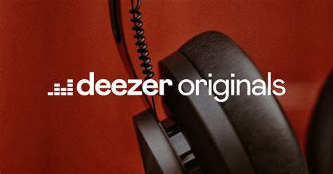 Deezer Originals Music Albums Playlists And Podcasts Deezer