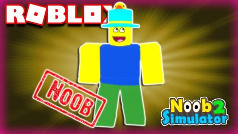 Noob Simulator 2 Roblox