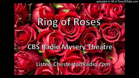 Ring A Ring Of Roses Cbs Radio Mystery Theater Youtube