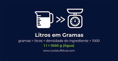 Converter Litros Em Gramas