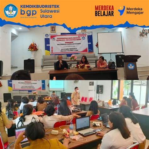 Workshop Implementasi Kurikulum Merdeka Kkks Kkg Kecamatan Sario Bgp Sulawesi Utara