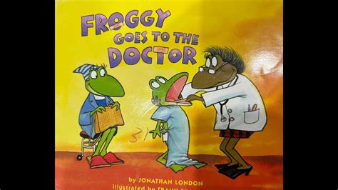 Froggy Goes To The Doctor Youtube